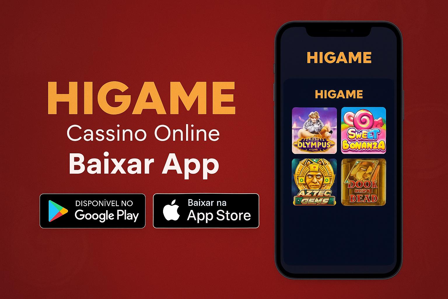 Baixar o HIGAME Cassino App